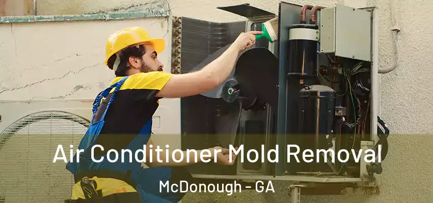  Air Conditioner Mold Removal McDonough - GA